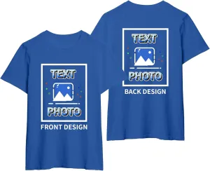 Custom T-Shirts Personalized Unisex Crewneck T Shirts Front and Back Printed T Shirt Supports Picture Text, and Image