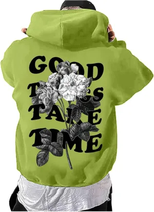 Good Things Take Time & Rose Shape Graphic Hoodie for Men Long Sleeve Y2K Hooded Pullover Tops Oversized Comfort Hoodies