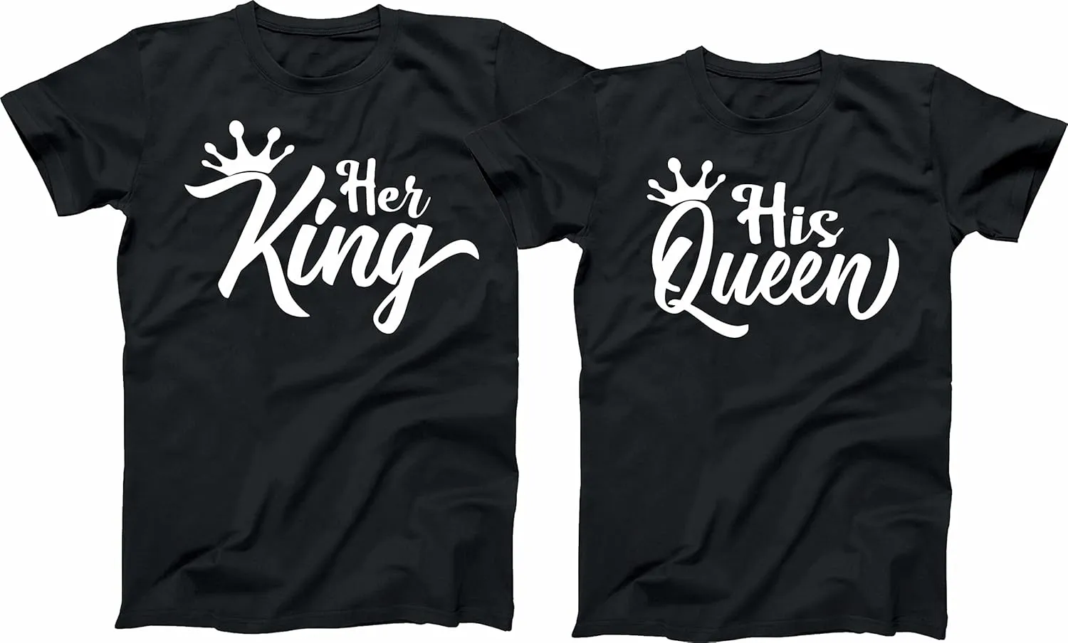 Her King or His Queen Couples Matching Love T-Shirts