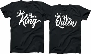 Her King or His Queen Couples Matching Love T-Shirts