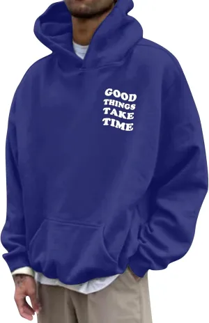 Men'S Fashion Hoodies Good Things Take Time & Rose Shape Print Sweatshirts Fall Long Sleeve Hoodies Pullover Shirts