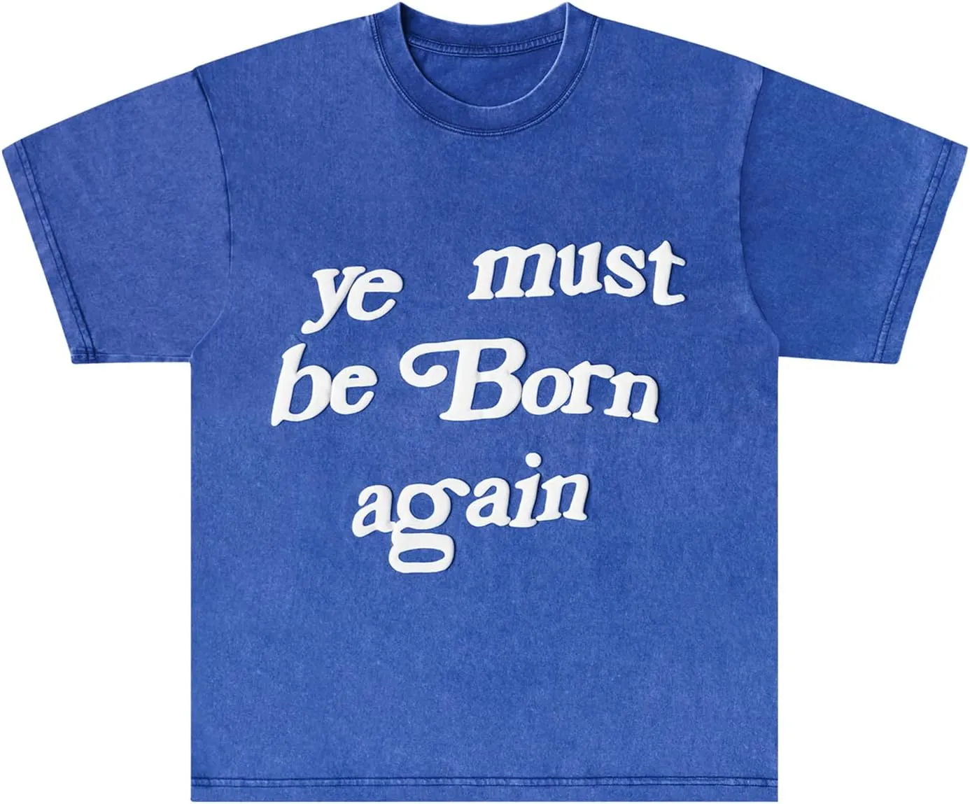 Ye Must be Born Again T-Shirt Hip Hop Cotton Oversized Short Sleeve for Men